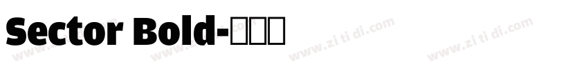 Sector Bold字体转换